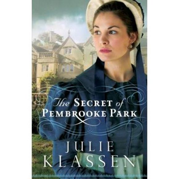 The Secret of Pembrooke Park -- Julie Klassen - Picture 1 of 2